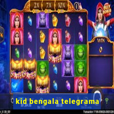 kid bengala telegrama